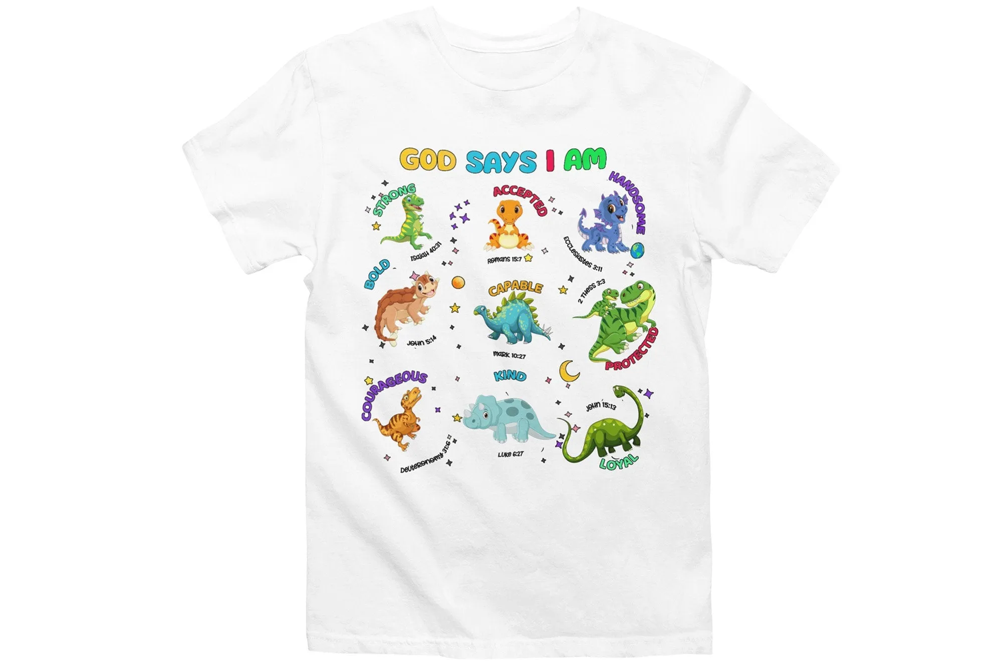 God Says I Am Bible Verse Shirt Dino Love with Divine Style! Our 'God Says I Am Dinosaur Lover'