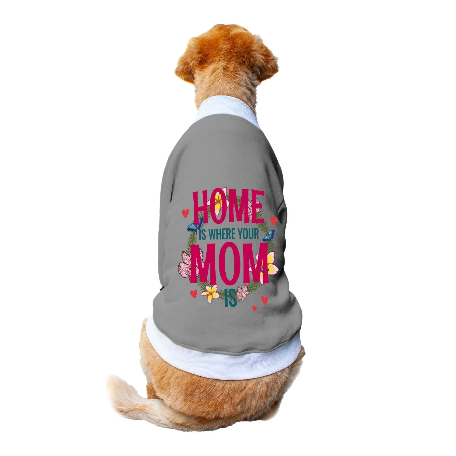 Ruse 'Basics' "Home Is Where Mom Is" Printed Crew Neck Full Sleeve Sweatshirt For Dogs